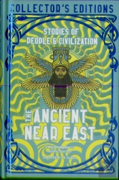 The Ancient Near East (Ancient Origins)