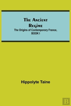 Bertrand.pt - The Ancient Regime  The Origins Of Conte