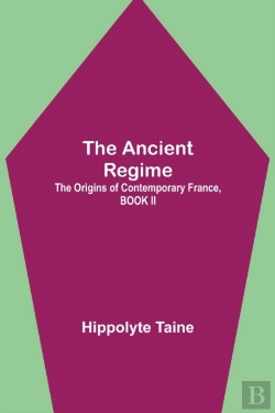 Bertrand.pt - The Ancient Regime  The Origins Of Conte