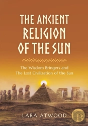 The Ancient Religion Of The Sun
