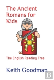 The Ancient Romans For Kids