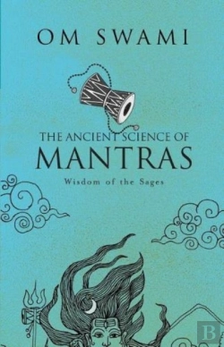 Bertrand.pt - The Ancient Science Of Mantras