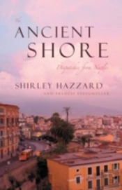 The Ancient Shore Â€“ Dispatches From Naples