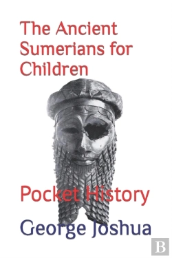 Bertrand.pt - The Ancient Sumerians For Children