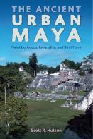 The Ancient Urban Maya