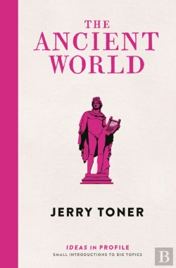 Bertrand.pt - The Ancient World: Ideas In Profile