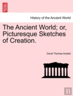 Bertrand.pt - The Ancient World; Or, Picturesque Sketc