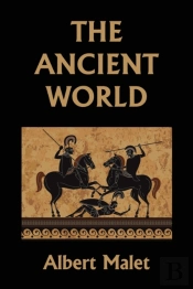 The Ancient World (Yesterday'S Classics)