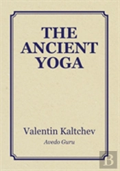 The Ancient Yoga