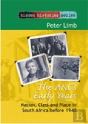 The Anc'S Early Years