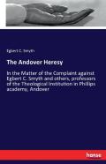 The Andover Heresy