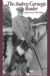 The Andrew Carnegie Reader