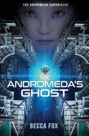 The Andromeda'S Ghost