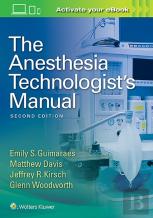 The Anesthesia Technologist'S Manual