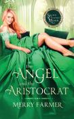 The Angel And The Aristocrat