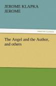 The Angel And The Author, And Others