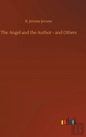 The Angel And The Author - And Others