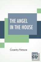 The Angel In The House