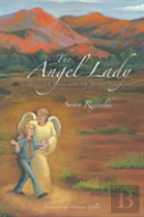 The Angel Lady