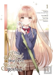 The Angel Next Door Spoils Me Rotten 01 (Manga)