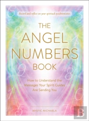 The Angel Numbers Book