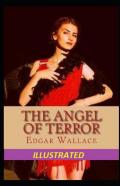 The Angel Of Terror Illustrated