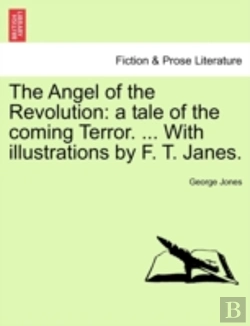 Bertrand.pt - The Angel Of The Revolution: A Tale Of T