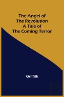 The Angel Of The Revolution