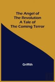 The Angel Of The Revolution