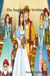 The Angel Of The Wedding:  Giant Super