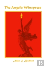 The Angel'S Winepress