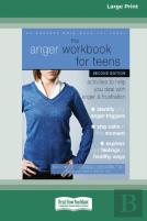 The Anger Workbook For Teens