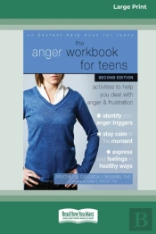 The Anger Workbook For Teens