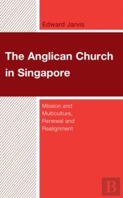 The Anglican Church In Singapore