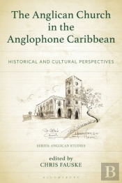 The Anglican Church In The Anglophone Caribbean