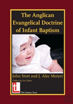 Bertrand.pt - The Anglican Evangelical Doctrine Of Infant Baptism
