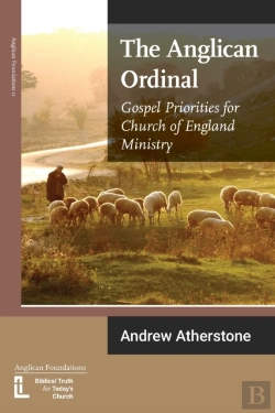 Bertrand.pt - The Anglican Ordinal: Gospel Priorities