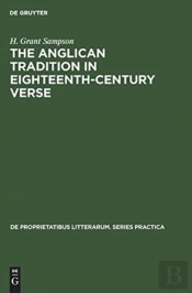 The Anglican Tradition In Eighteenth-Century Verse