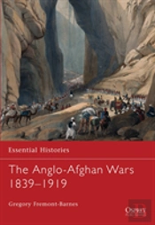 The Anglo-Afghan Wars 1839â€“1919