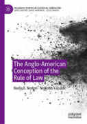 The Anglo-American Conception Of The Rule Of Law