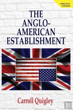 Bertrand.pt - The Anglo-American Establishment - Original Edition