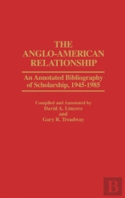 The Anglo-American Relationship