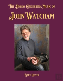 Bertrand.pt - The Anglo Concertina Music Of John Watcham