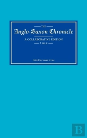 The Anglo-Saxon Chronicle: 7. Ms E