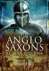 The Anglo-Saxons At War