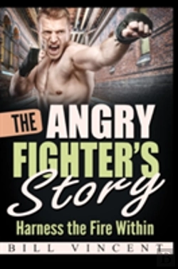 Bertrand.pt - The Angry Fighter'S Story