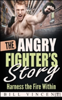 Bertrand.pt - The Angry Fighter'S Story