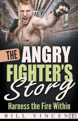 Bertrand.pt - The Angry Fighter'S Story