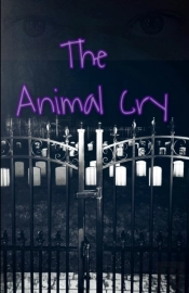 The Animal Cry
