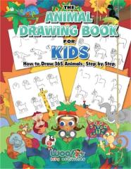 The Animal Drawing Book For Kids